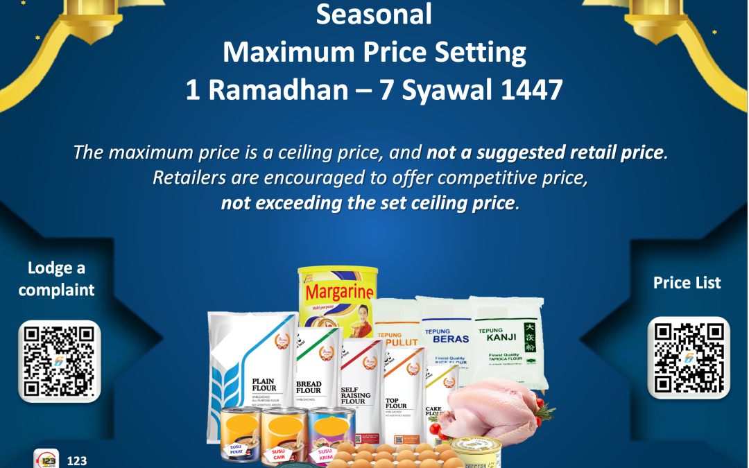 7 Categories of selected food items to be priced-controlled during Ramadhan dan Syawal 1447
